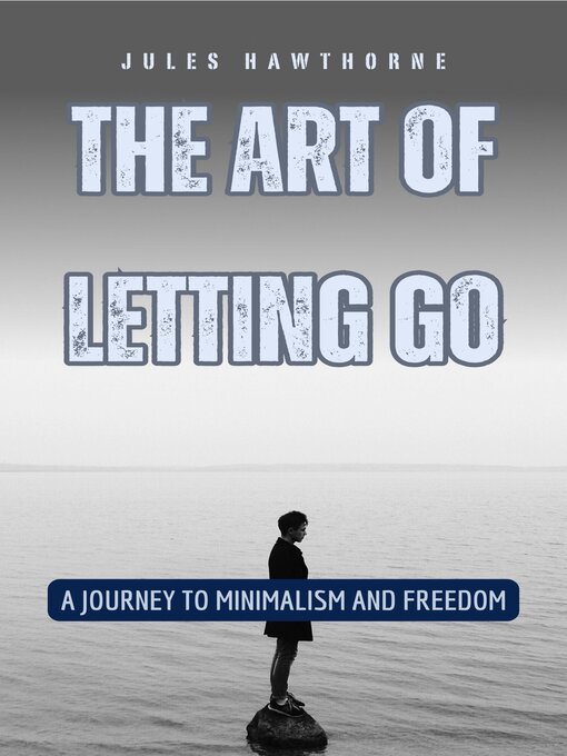 Title details for The Art of Letting Go by Jules Hawthorne - Available